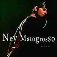 Amazon.co.jp: Ney Matogrosso Ao Vivo: ミュージック